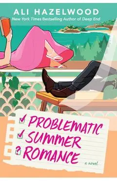 Problematic Summer Romance - Ali Hazelwood