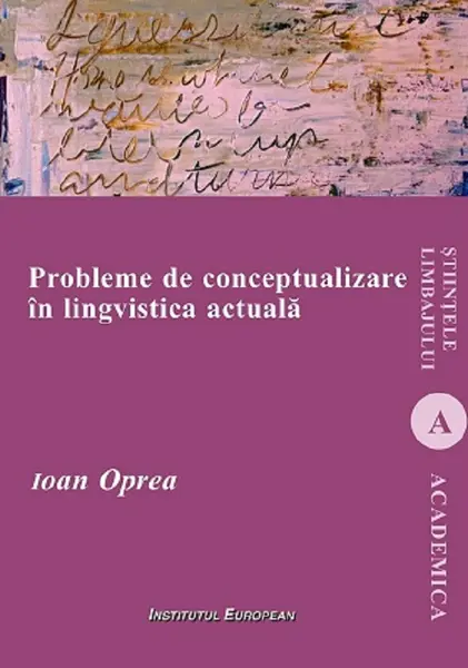 Probleme de conceptualizare in lingvistica actuala