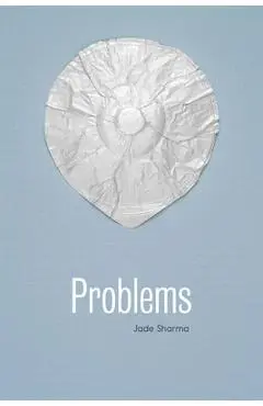 Problems - Jade Sharma