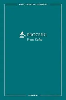 Procesul/Franz Kafka