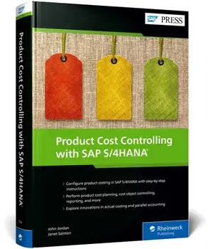 Product Cost Controlling with SAP S/4HANA, Hardback/Janet Salmon