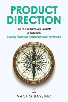 Product Direction, Paperback/Nacho Bassino