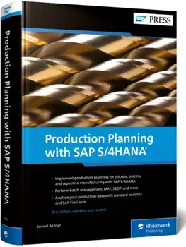 Production Planning with SAP S/4HANA. 3 ed, Hardback/Jawad Akhtar