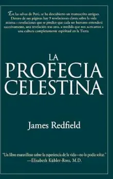 Profecia Celestina, La (Spanish), Hardcover/James Redfield