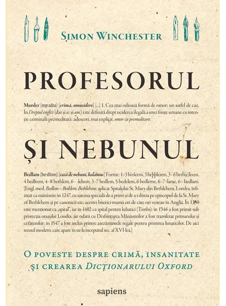 Profesorul şi nebunul: o poveste despre crimă, insanitate şi crearea Dicționarului Oxford