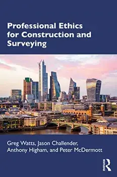 Professional Ethics in Construction and Surveying, Paperback/Peter Mcdermott