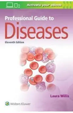 Professional Guide to Diseases - Laura Willis