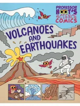 Professor Hoot's Science Comics: Volcanoes and Earthquakes, Paperback/Jen Green