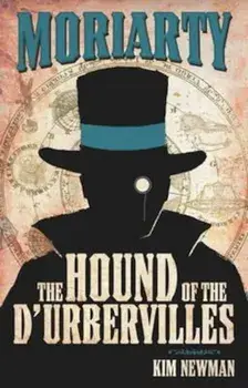 Professor Moriarty, Paperback/Kim Newman