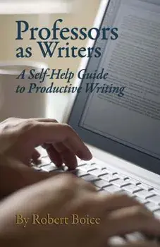 Professors as Writers, Paperback/Robert Boice