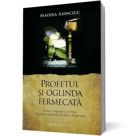 Profetul şi oglinda fermecată