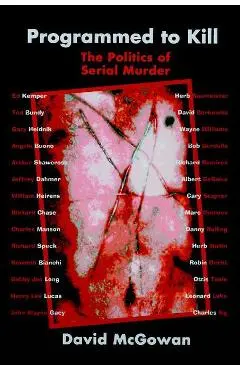 Programmed to Kill - David McGowan