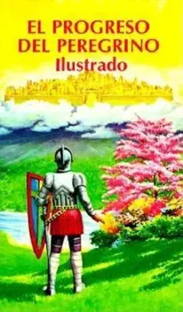'Progreso del Peregrino Ilustrado, El', Paperback/John Bunyan