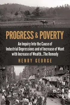 Progress and Poverty, Paperback/Henry George