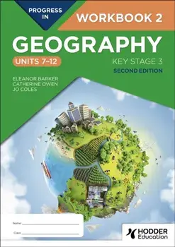 Progress in Geography: Key Stage 3, Second Edition: Workbook 2 (Units 7–12), Paperback/Jo Coles