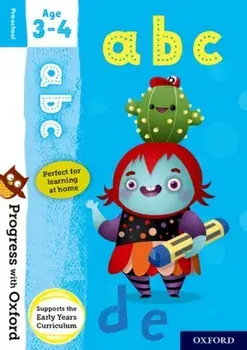 Progress with Oxford: ABC Age 3-4. 1/Eileen Jones