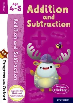 Progress with Oxford: Addition and Subtraction Age 4-5/Giles Clare
