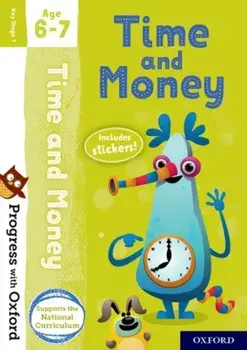 Progress with Oxford: Time and Money Age 6-7/Debbie Streatfield