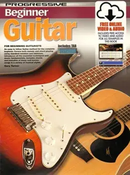 Progressive Beginner Guitar/Gary Turner