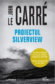 Proiectul Silverview/John le Carre
