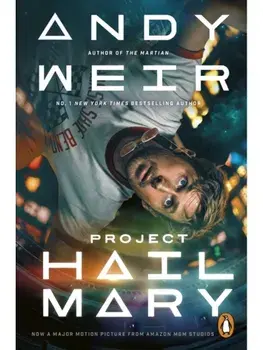 Project Hail Mary, Paperback/Andy Weir