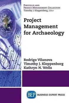 Project Management for Archaeology, Paperback/Rodrigo Vilanova