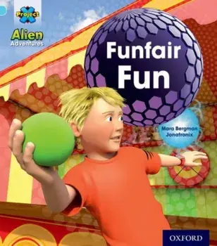 Project X: Alien Adventures: Blue: Funfair Fun, Paperback/Mara Bergman