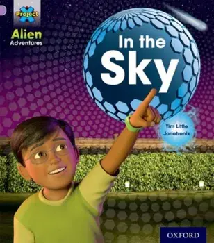 Project X: Alien Adventures: Lilac:In the Sky, Paperback/Tim Little
