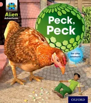 Project X: Alien Adventures: Pink: Peck, Peck, Paperback/Tim Little