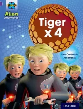 Project X: Alien Adventures: Purple: Tiger x 4, Paperback/Elen Caldecott