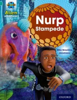 Project X: Alien Adventures: Turquoise: Nurp Stampede, Paperback/Mike Brownlow