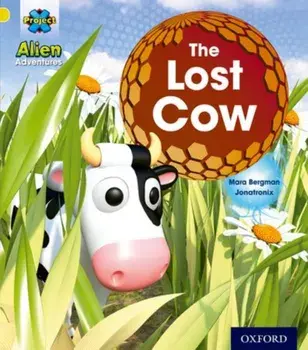 Project X: Alien Adventures: Yellow: The Lost Cow, Paperback/Mara Bergman