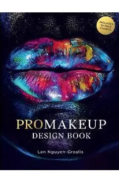 ProMakeup Design Book - Lan Nguyen-Grealis