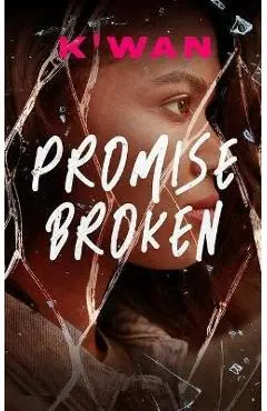 Promise Broken - K'wan