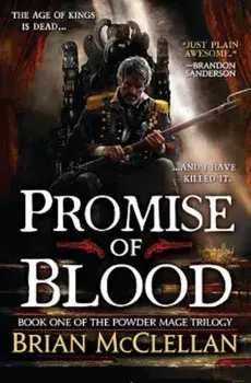 Promise of Blood, Paperback/Brian McClellan