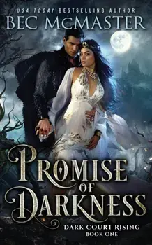 Promise of Darkness, Paperback/Bec McMaster