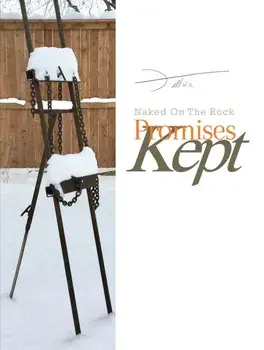 Promises Kept. Naked On The Rock, Paperback/Filliere .
