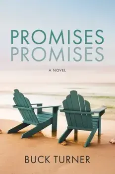 Promises Promises, Paperback/Buck Turner