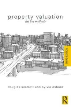 Property Valuation. The Five Methods, 3 New edition, Paperback/***