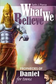 Prophecies of Revelation for Teens, Paperback/Seth J. Pierce