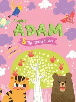 Prophet Adam and Wicked Iblis Activity Book, Paperback/Saadah Taib