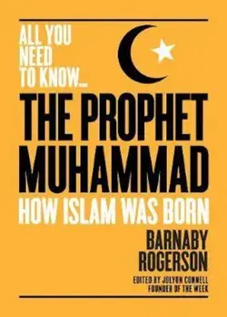 Prophet Muhammad/Barnaby Rogerson