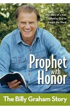 Prophet with Honor, Kids Edition: The Billy Graham Story - William C. Martin