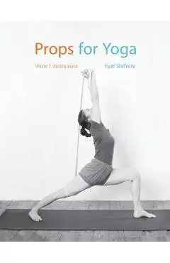 Props for Yoga: Standing Poses - Michael Sela