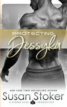 Protecting Jessyka, Paperback/Susan Stoker