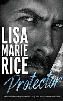 Protector, Paperback/Lisa Marie Rice