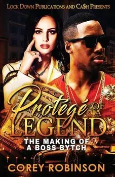 Protégé of a Legend, Paperback/Corey Robinson