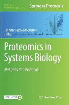 Proteomics in Systems Biology. Methods and Protocols, 1st ed. 2022, Hardback/***