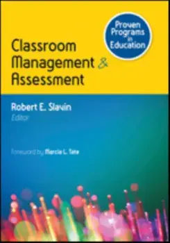 Proven Programs in Education: Classroom Management and Assessment, Paperback/***