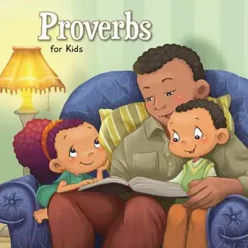 Proverbs for Kids: Biblical Wisdom for Children, Paperback/Agnes De Bezenac
